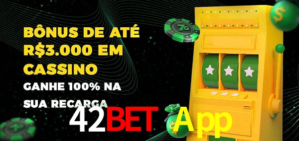 42Bet App melhor bônus de depósito
